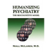 Humanizing Psychiatry: The Biocognitive Model