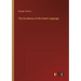 The Accidence of the Greek Language