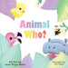 Animal Who?
