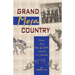 Grand Mesa Country: Stories from Mesa & Delta Counties in Colorado