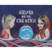 Hjilmer and the Fire Witch