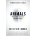 Animals: Personal Tales of Encounters with Spirit Animals