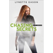 Chasing Secrets