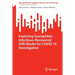 Exploring Susceptible-Infectious-Recovered (Sir) Model for Covid-19 Investigation