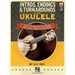 Intros, Endings & Turnarounds for Ukulele - Spice Up Your Uke Repertoire with These Timeless Chestnuts Book Online Video