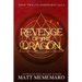 Revenge of the Dragon: Part of a slow burn dragon rider romantasy series