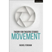 Theory for Theatre Studies: Movement