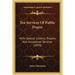 Ten Services Of Public Prayer: With Special Collects, Prayers, And Occasional Services (1879)