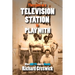 They Gave Us a Television Station to Play With: When ABC TV Came to Darwin