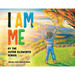 I Am Me