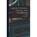 Home Canning, Drying And Preserving