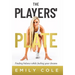 The Players' Plate: An Unorthodox Guide to Sports Nutrition