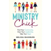 Ministry Chick: Find Your Community, Own Your Leadership, Take Your Step!