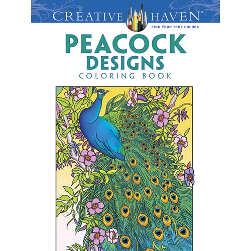 Creative Haven Peacock Designs Coloring Book