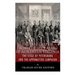 The Last Gasp of Robert E. Lee's Army of Northern Virginia: The Siege of Petersburg and the Appomattox Campaign