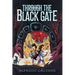 Through the Black Gate