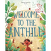 Welcome to the Anthill
