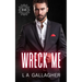 Wreck Me