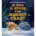 Is This a House for Hermit Crab?