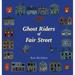 Ghost Riders of Fair Street
