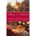 A Rose for the Crown