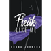 Freak Like Me
