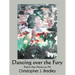 Dancing over the Fury: Poetry that Moves us All