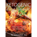 Ketogenic Diet Journal: Track Your Progress See What Works: A Must for Anyone on the Ketogenic Diet