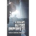 A Scheme Beyond Imperfect