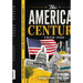The American Century: A History of the United States from 1900 to the Pandemic