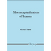 Misconceptualizations of Trauma