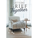 Let's Do Grief Together