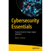 Cybersecurity Essentials: Practical Tools for Today's Digital Defenders