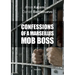 Confessions of a Marseilles Mob Boss