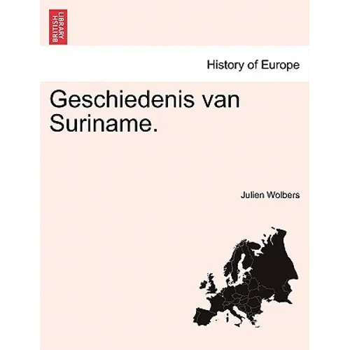 Geschiedenis van Suriname.