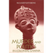 Murder and Politics in Colonial Ghana