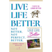 The Girl Who Learned to Live Life Better: A True Story to Inspire Every Parent Who's Praying for a Prodigal Child
