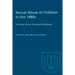 Sexual Abuse of Children in the 1980s: Ten Essays and an Annotated Bibliography