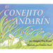 El Conejito Andarín: The Runaway Bunny Board Book (Spanish Edition)