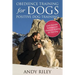 Obedience Training for Dogs: Positive Dog Training