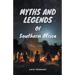 Myths and Legends of Southern Africa