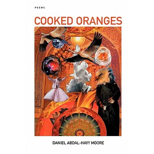 Cooked Oranges / Poems