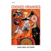 Cooked Oranges / Poems