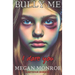 Bully Me - I Dare You: An Extreme Horror Novella