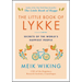 The Little Book of Lykke: Secrets of the World's Happiest People