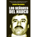 Los Señores del Narco = Narcoland