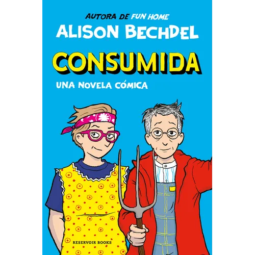 Consumida / Spent: A Comic Novel