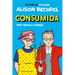 Consumida / Spent: A Comic Novel