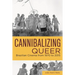 Cannibalizing Queer: Brazilian Cinema from 1970 to 2015