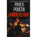 La Noche del Fuego: Una aventura de intriga y suspense de Gabriel Caballero